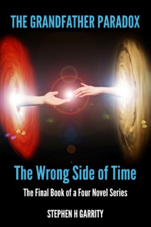 Book 4 – The Wrong Side of Time